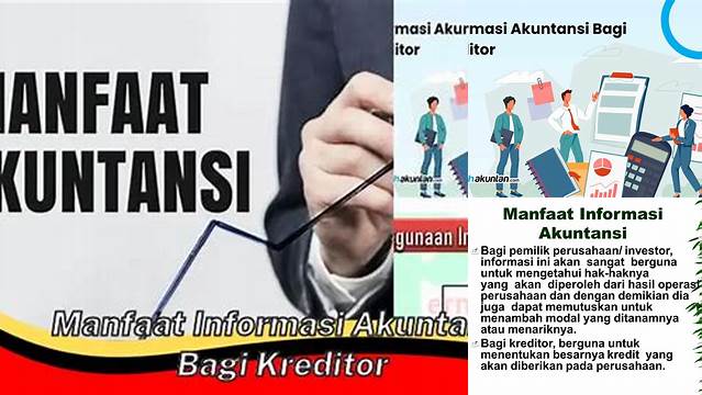 Temukan Manfaat Mengejutkan Informasi Akuntansi yang Perlu Diketahui Kreditor