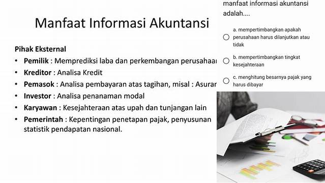 Temukan Manfaat Informasi Akuntansi Bagi Pemilik Perusahaan yang Jarang Diketahui