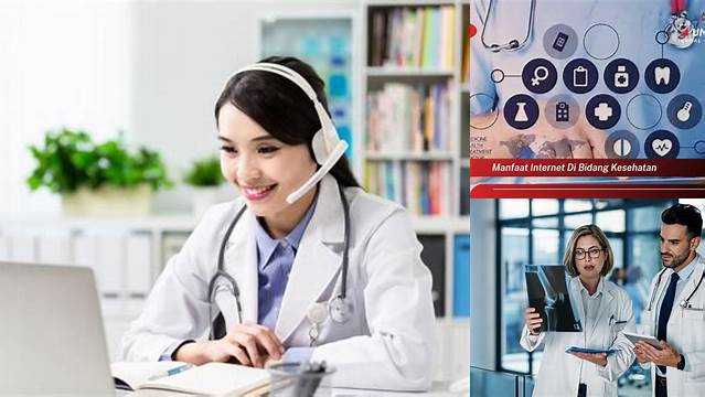 Manfaat Internet di Bidang Kesehatan yang Jarang Diketahui