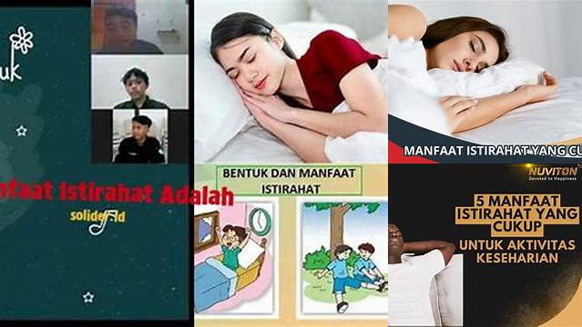 Temukan Manfaat Istirahat yang Jarang Diketahui, Wajib Anda Ketahui