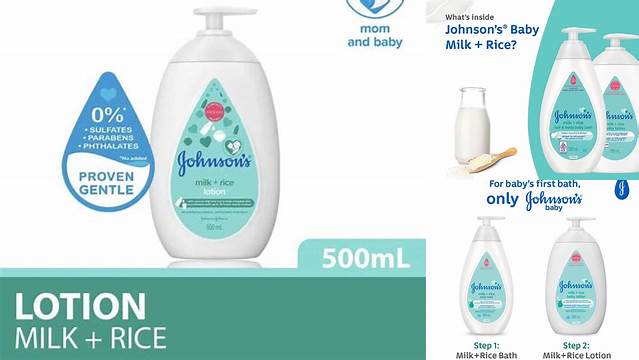 Temukan Rahasia Johnson's Baby Lotion Milk + Rice yang Jarang Diketahui