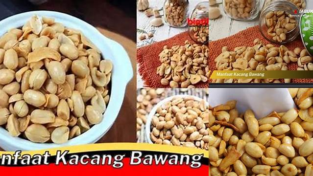 Temukan 5 Manfaat Kacang Bawang yang Jarang Diketahui