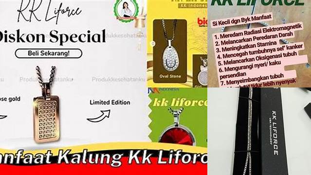 Temukan Manfaat Kalung KK LiForce yang Jarang Diketahui