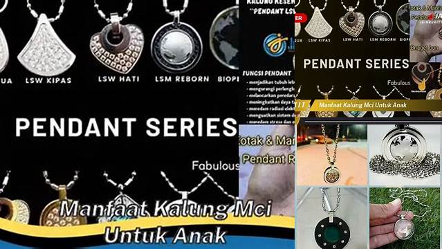 Manfaat Kalung MCI untuk Anak yang Jarang Diketahui dan Menjanjikan