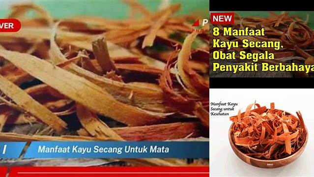 Manfaat Kayu Secang untuk Mata yang Jarang Diketahui