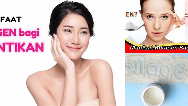 Temukan Manfaat Kolagen yang Jarang Diketahui untuk Tubuh Anda