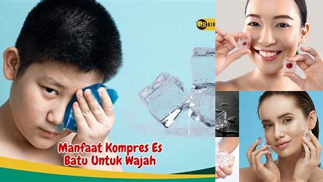 Temukan Manfaat Kompres Es Batu di Wajah yang Jarang Diketahui, Wajib Baca!