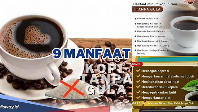 Manfaat Kopi Pahit Tanpa Gula yang Jarang Diketahui