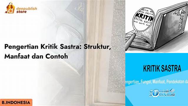 Temukan Rahasia Kritik Sastra: 5 Manfaat Penting yang Jarang Diketahui