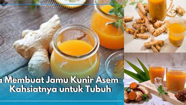 Temukan 9 Khasiat Kunyit Asam bagi Tubuh yang Jarang Orang Tahu