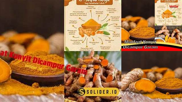Manfaat Kunyit Dicampur Garam yang Belum Banyak Diketahui