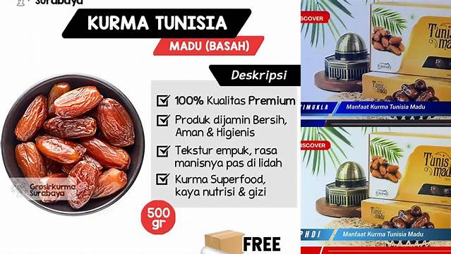 Temukan Manfaat Kurma Tunisia Madu yang Jarang Diketahui