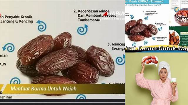 Temukan Manfaat Kurma yang Jarang Diketahui untuk Wajah Anda