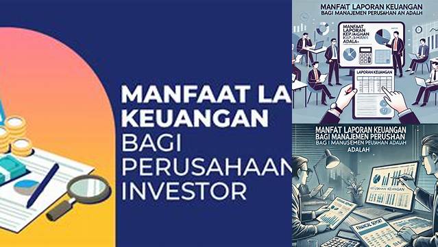 Temukan Manfaat Laporan Keuangan bagi Perusahaan yang Harus Anda Ketahui