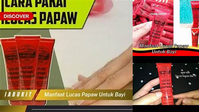 Temukan Rahasia Manfaat Krim Lucas Papaw untuk Bayi
