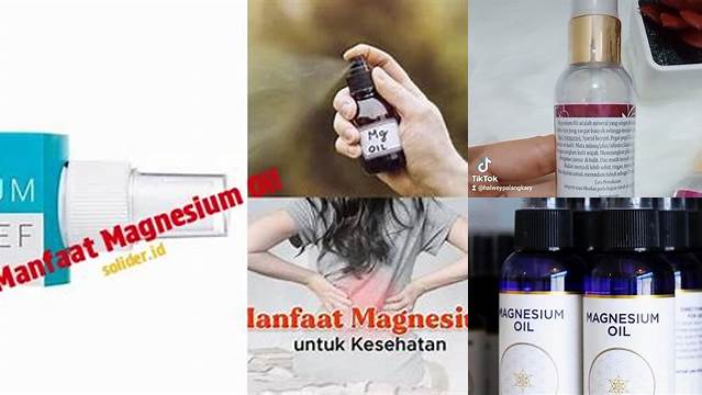 Temukan 8 Manfaat Magnesium Oil yang Jarang Diketahui