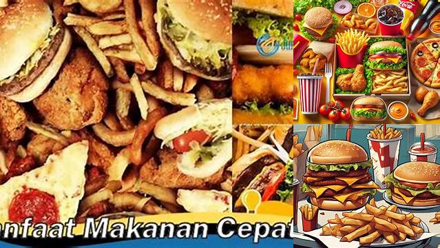 Temukan Manfaat Makanan Cepat Saji yang Jarang Diketahui
