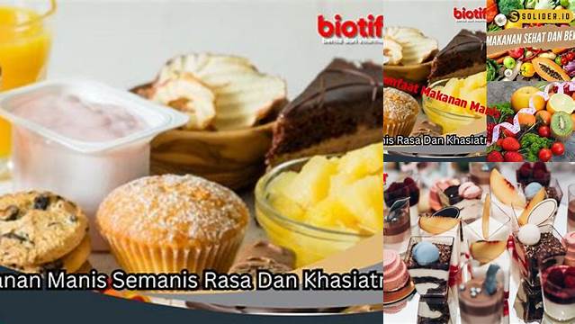 Temukan 9 Manfaat Makanan Manis yang Jarang Diketahui
