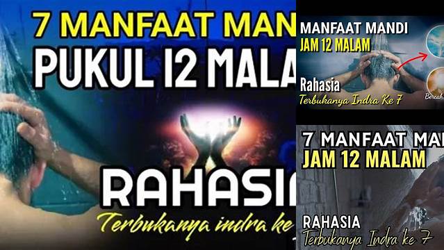 Temukan Rahasia Mandi Jam 11 Malam yang Jarang Diketahui