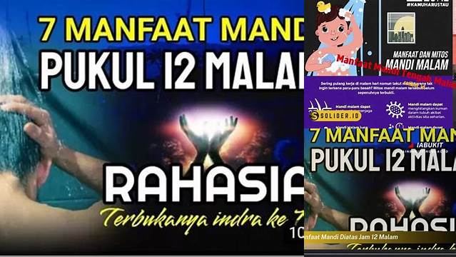 Temukan Manfaat Mandi Tengah Malam Jam 12 yang Wajib Anda Tahu
