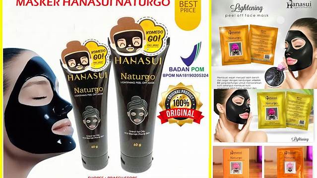 Temukan Manfaat Masker Hanasui Naturgo yang Jarang Diketahui