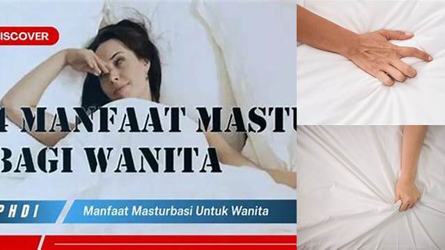 4 Manfaat Masturbasi Wanita yang Perlu Diketahui