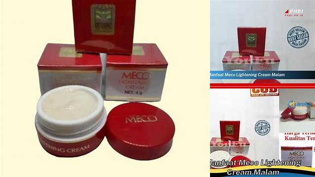 Temukan Manfaat Meco Lightening Cream Malam yang Jarang Diketahui, Wajib Kamu Tahu!