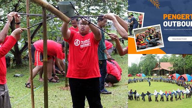 10 Manfaat Kegiatan Outbound yang Jarang Diketahui yang Akan Mengubah Hidup Anda