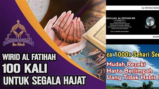 Temukan Rahasia Besar dari Membaca Al Fatihah 1000 Kali yang Belum Banyak Diketahui!