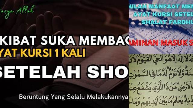 Temukan 7 Rahasia Manfaat Membaca Ayat Kursi Setelah Shalat