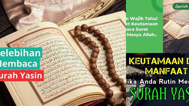 Temukan Manfaat Baca Surah Yasin yang Jarang Diketahui