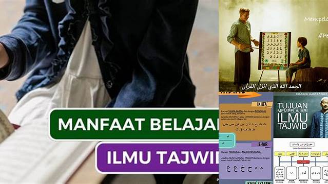 Temukan 9 Manfaat Mempelajari Ilmu Tajwid yang Jarang Diketahui