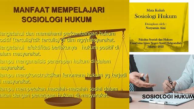 Raih Pengetahuan Sosiologi Hukum: Temukan 7 Manfaat yang Belum Banyak Diketahui