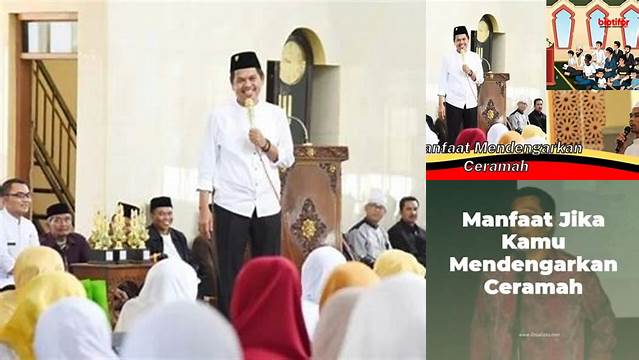 Temukan Manfaat Menakjubkan Mendengarkan Ceramah yang Jarang Diketahui