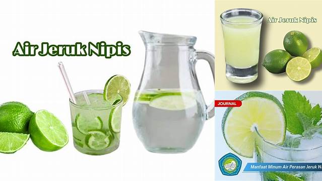 Temukan Manfaat Minum Air Perasan Jeruk Nipis yang Jarang Diketahui