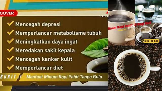 Manfaat Kopi Pahit yang Jarang Diketahui, Wajib Anda Ketahui!