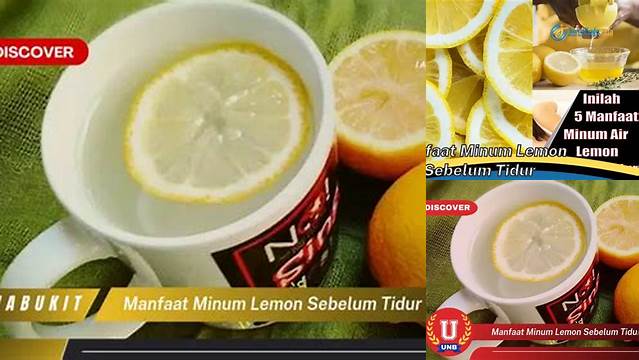 Temukan Khasiat Minum Lemon Sebelum Tidur yang Jarang Diketahui