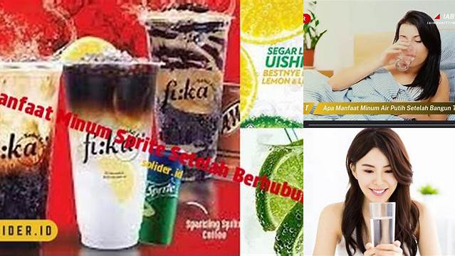 Manfaat Minum Sprite Setelah Berhubungan yang Perlu Diketahui