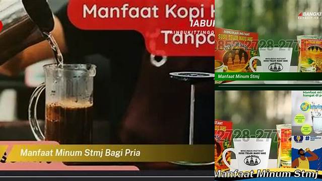 Temukan 8 Manfaat Minum STMJ yang Jarang Diketahui