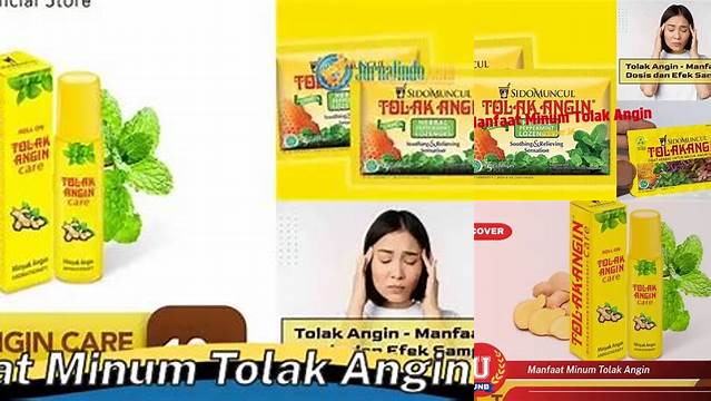 Temukan 10 Manfaat Luar Biasa Minum Tolak Angin yang Jarang Diketahui