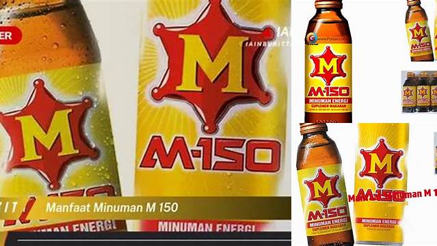5 Manfaat Minuman M 150 yang Jarang Diketahui