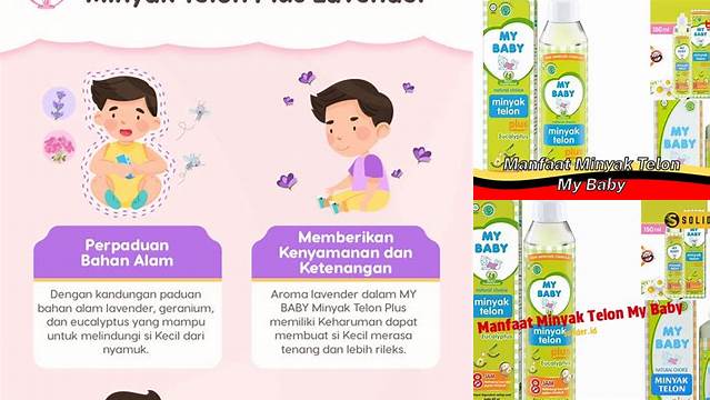 Temukan Manfaat Minyak Telon My Baby yang Belum Banyak Diketahui