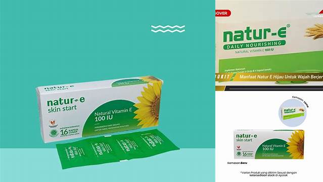 Manfaat Natur E Warna Hijau Wajib Anda Ketahui