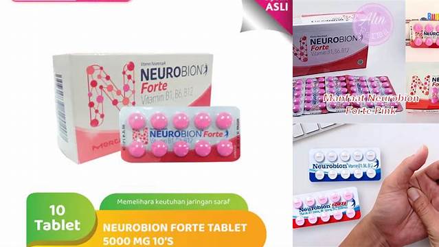 Temukan Manfaat Neurobion Forte yang Jarang Diketahui