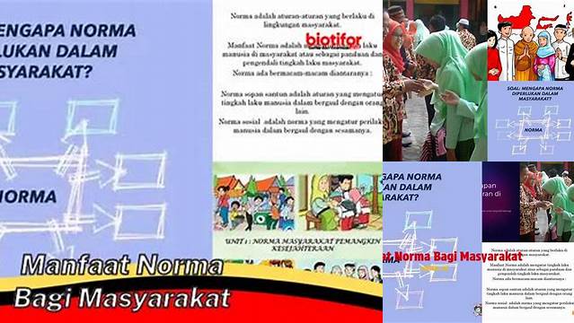 Temukan Manfaat Norma Bagi Masyarakat yang Jarang Diketahui