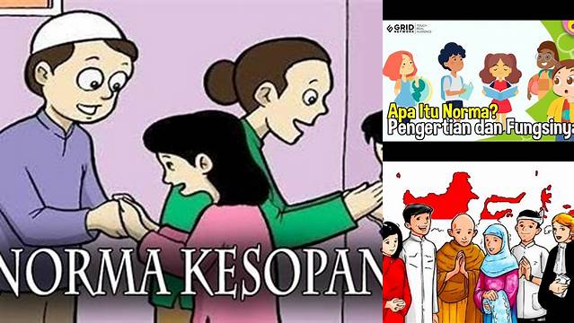 Ungkap Manfaat Norma Kesopanan yang Jarang Diketahui