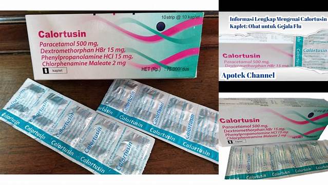 Temukan 9 Manfaat Obat Calortusin yang Jarang Diketahui