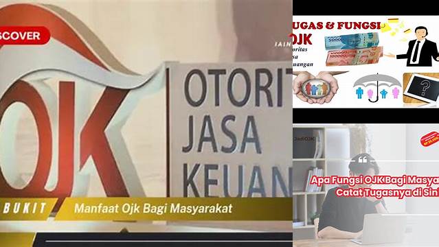 Temukan 10 Manfaat OJK Bagi Masyarakat yang Jarang Diketahui