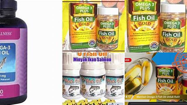 Ungkap Manfaat Minyak Ikan Omega 3 yang Jarang Diketahui