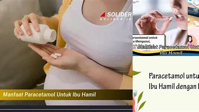 Temukan Manfaat Paracetamol untuk Ibu Hamil yang Jarang Diketahui